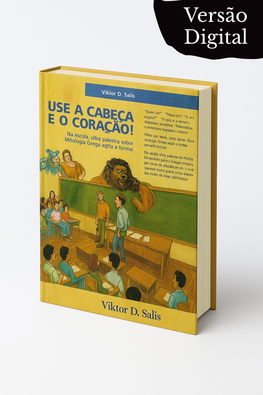 Use a cabeça e o Coração