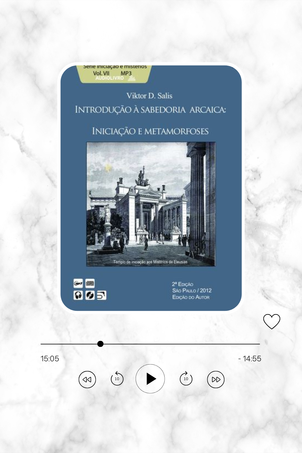 Introdução à Sabedoria Arcaica. Iniciação e Metamorfoses