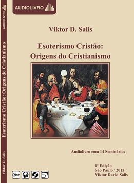 Esoterismo Cristão: Origens do Cristianismo