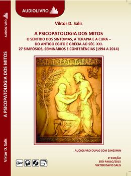A Psicopatologia dos Mitos