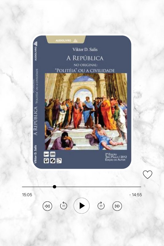 A República. No Original Politeia ou A Civilidade