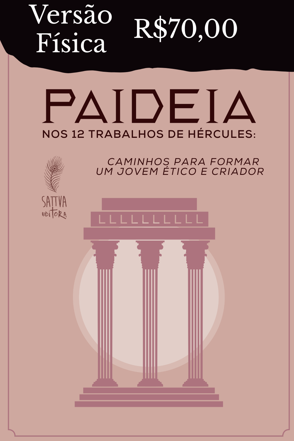 Paidéia - Para Formar um Homem Obra de Arte - Livro Físico