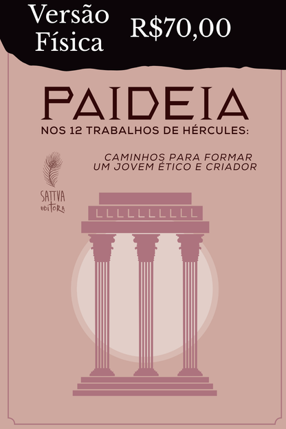 Paidéia - Para Formar um Homem Obra de Arte - Livro Físico