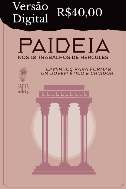 Paidéia - Para Formar um Homem Obra de Arte - Livro Físico