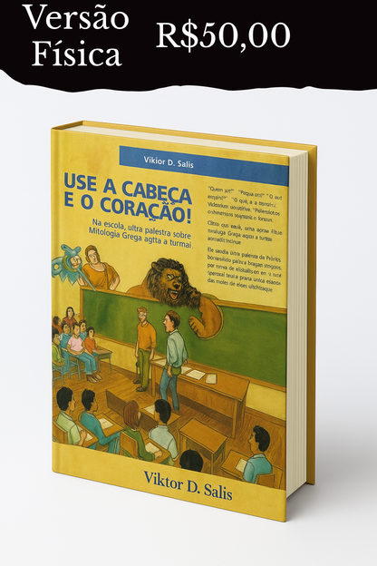 Use a cabeça e o Coração - Livro Físico